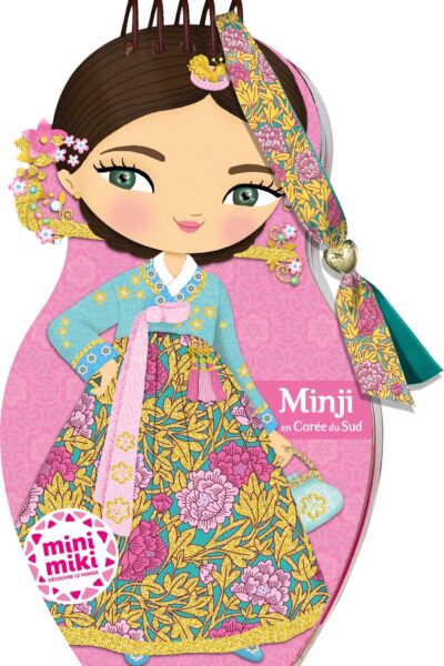 MINIMIKI, CARNET CREATIF - MINJI EN COREE DU SUD NE