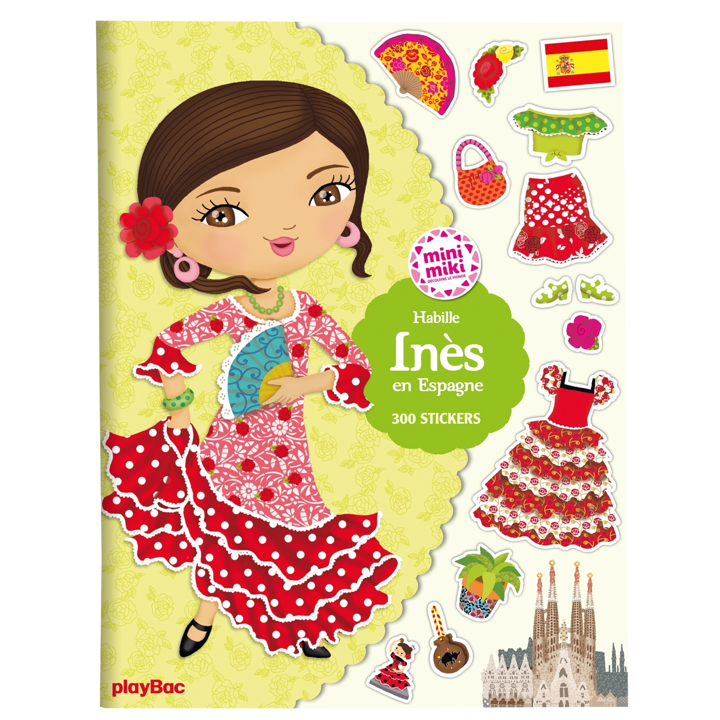 MINIMIKI - STICKERS - HABILLE INES EN ESPAGNE NOUVELLE EDITION - 300 STICKERS