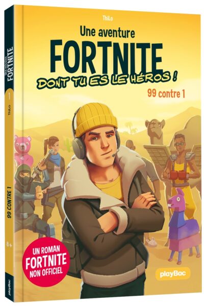 FORTNITE - NON OFFICIEL - UNE MISSION FORTNITE DONT TU ES LE HEROS T01 99 CONTRE 1
