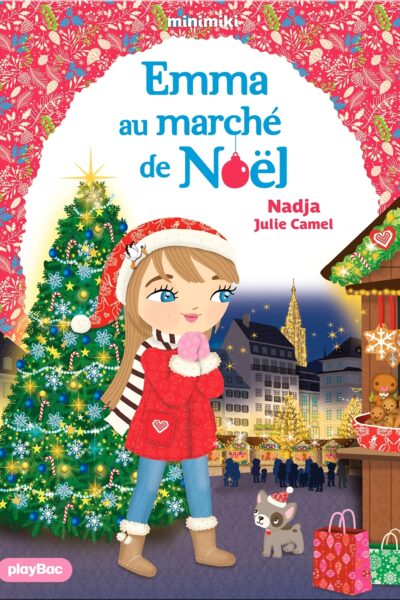 FICTION MINIMIKI - T40 - MINIMIKI - EMMA AU MARCHE DE NOEL - TOME 40