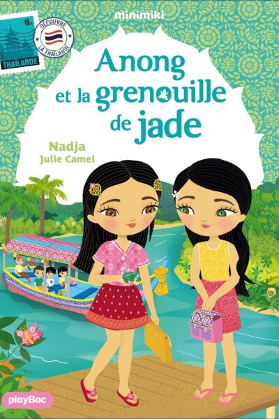 MINIMIKI T37 ANONG ET LA GRENOUILLE DE JADE