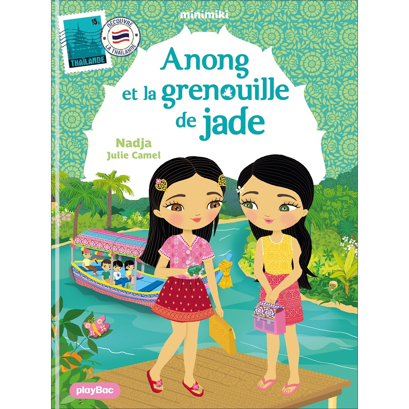 MINIMIKI T37 ANONG ET LA GRENOUILLE DE JADE
