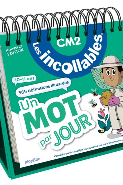 LES INCOLLABLES - UN MOT PAR JOUR - CM2 10/11 ANS - EDITION 2024