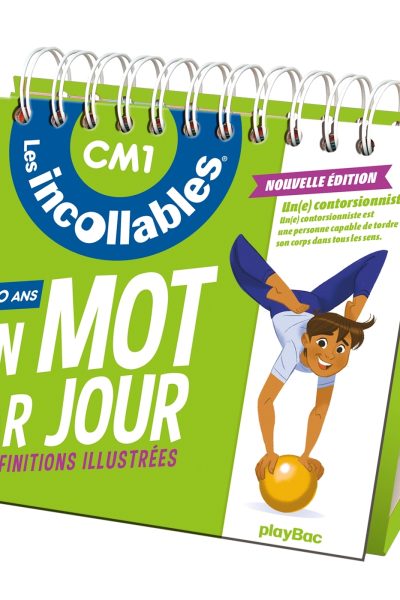 LES INCOLLABLES - UN MOT PAR JOUR - CM1 9/10 ANS - EDITION 2021