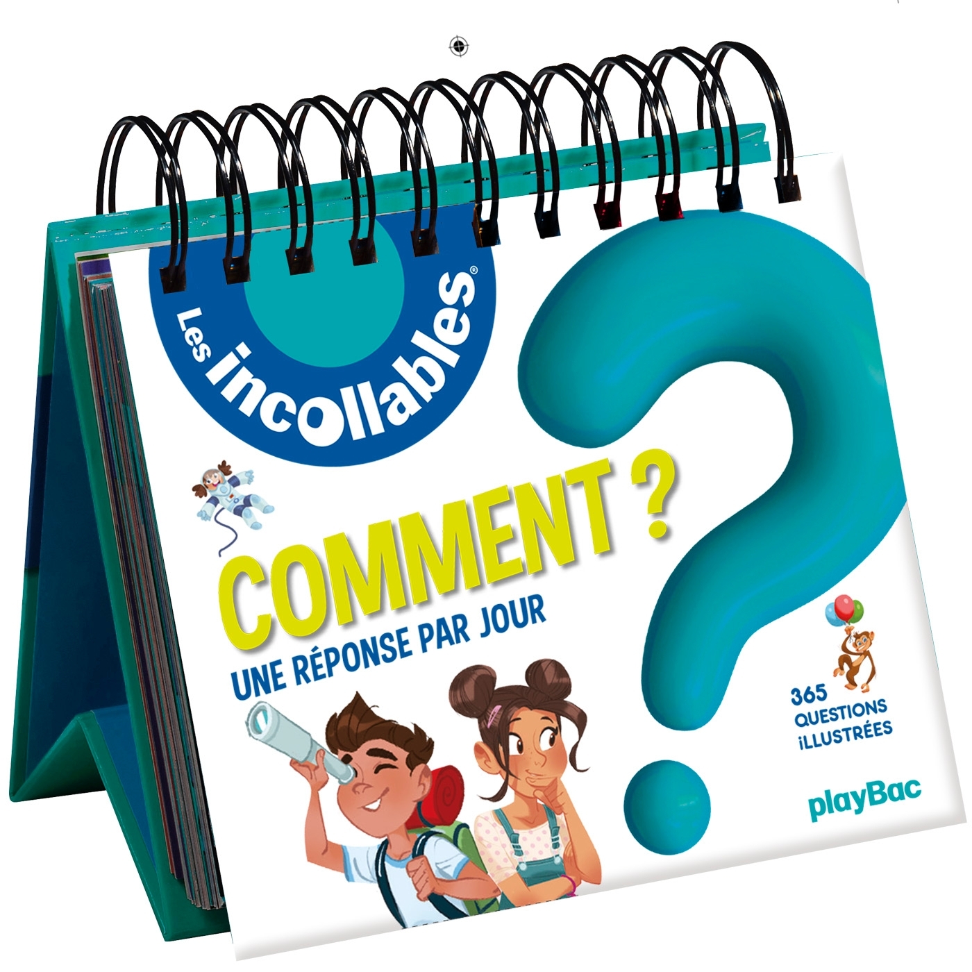 CALENDRIER LES "COMMENT ?" DES INCOLLABLES EN 365 QUESTIONS
