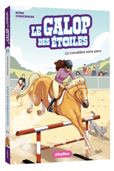 LE GALOP DES ETOILES T11 LA CAVALIERE SANS PEUR