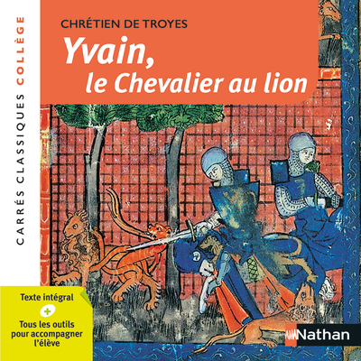 YVAIN, LE CHEVALIER AU LION