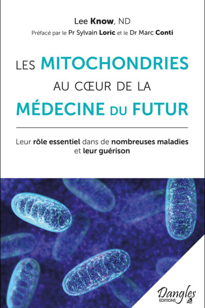 LES MITOCHONDRIES AU COEUR DE LA MEDECINE DU FUTUR : LEUR ROLE ESSENTIEL DANS DE NOMBREUSES MALADIES