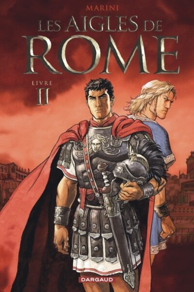 LES AIGLES DE ROME  LIVRE II