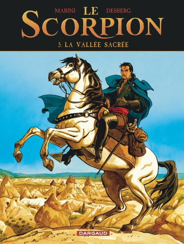LE SCORPION - TOME 5 - LA VALLEE SACREE