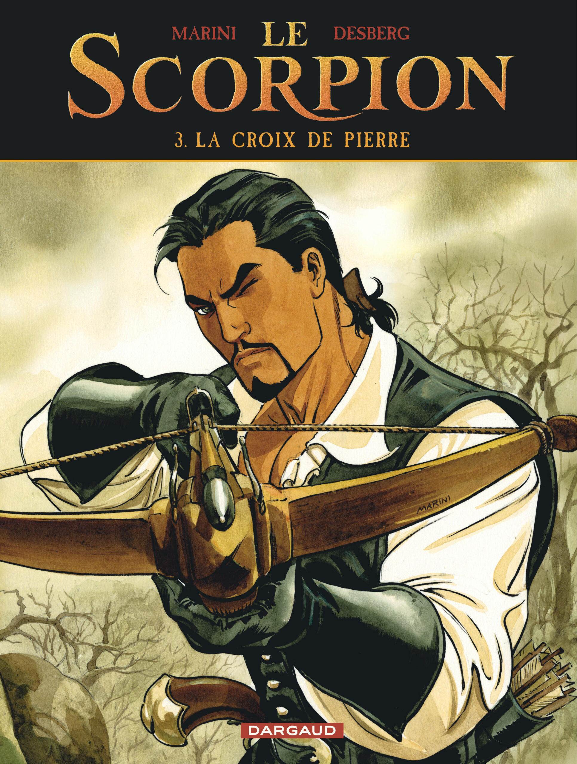 LE SCORPION - TOME 3 - LA CROIX DE PIERRE