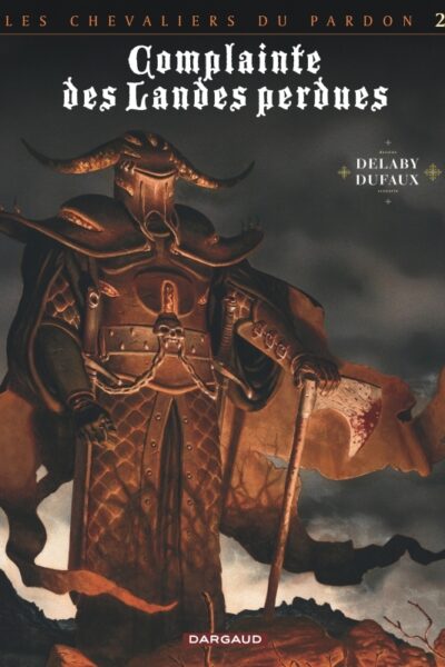 LES CHEVALIERS DU PARDON T02 LE GUINEA LORD CYCLE 2 COMPLAINTE DES LANDES PERDUES