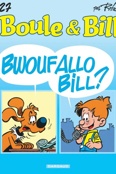 BOULE & BILL T27 BWOUFALLO BILL ?