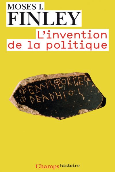 L'INVENTION DE LA POLITIQUE (NC)