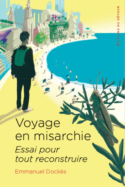 VOYAGE EN MISARCHIE - ESSAI POUR TOUT RECONSTRUIRE