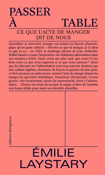 PASSER A TABLE, CE QUE L'ACTE DE MANGER DIT DE NOUS