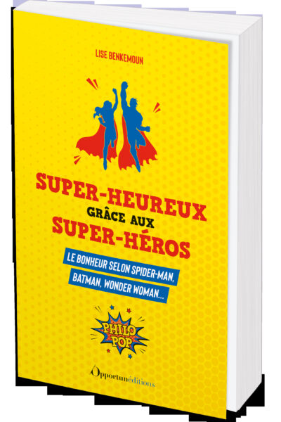 SUPER-HEUREUX GRACE AUX SUPER-HEROS