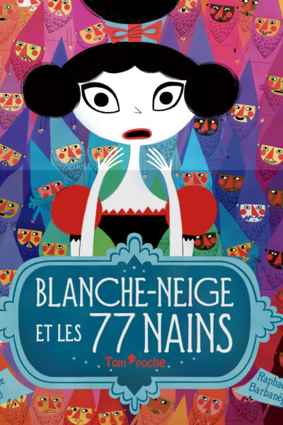 BLANCHE-NEIGE ET LES 77 NAINS