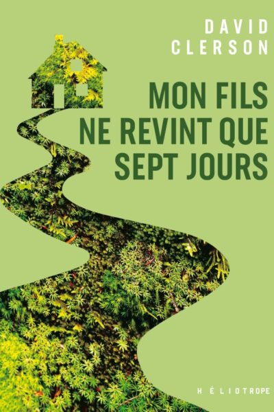 MON FILS NE REVINT QUE SEPT JOURS