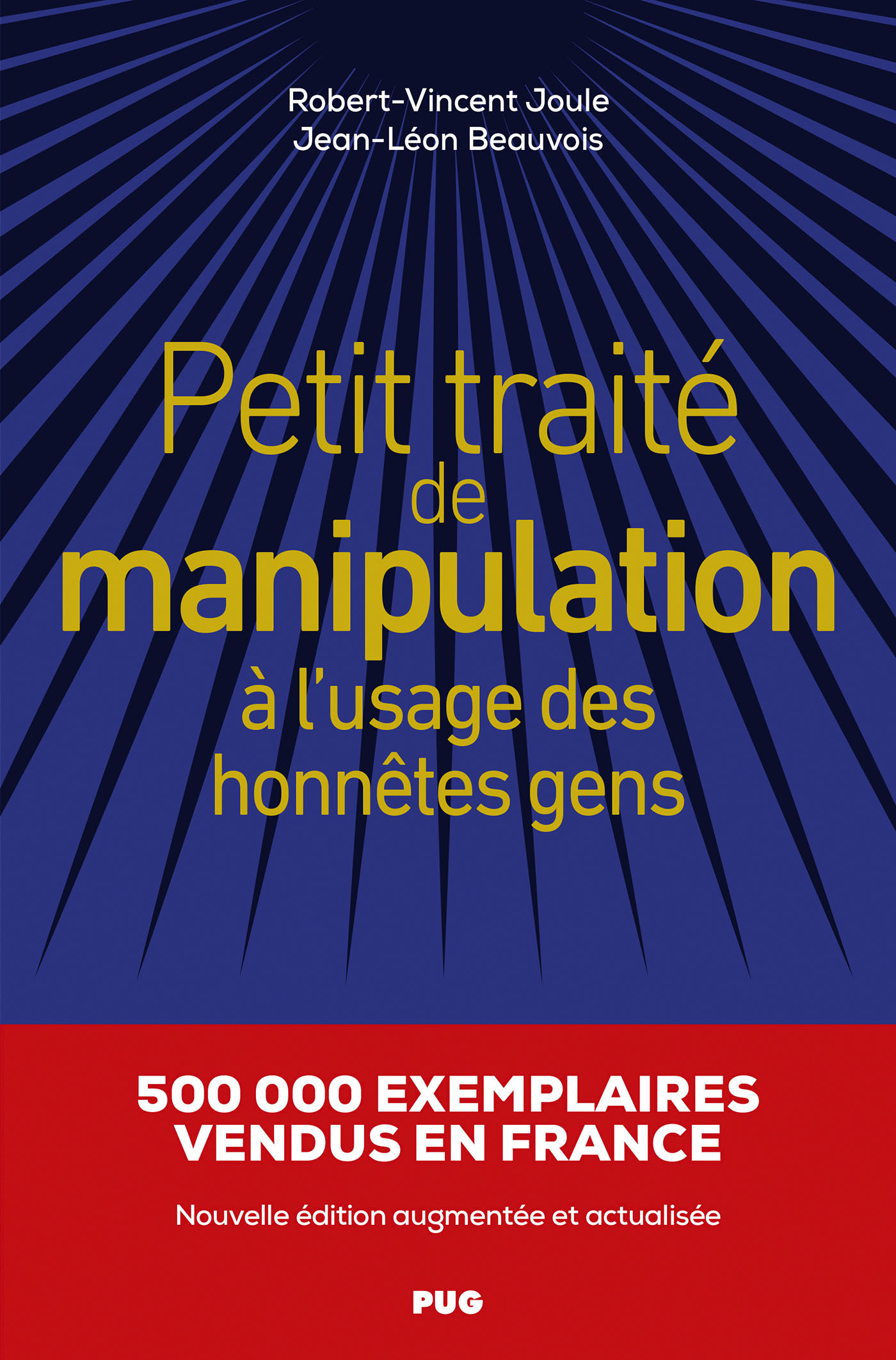 PETIT TRAITE DE MANIPULATION A L'USAGE DES HONNÊTES GENS