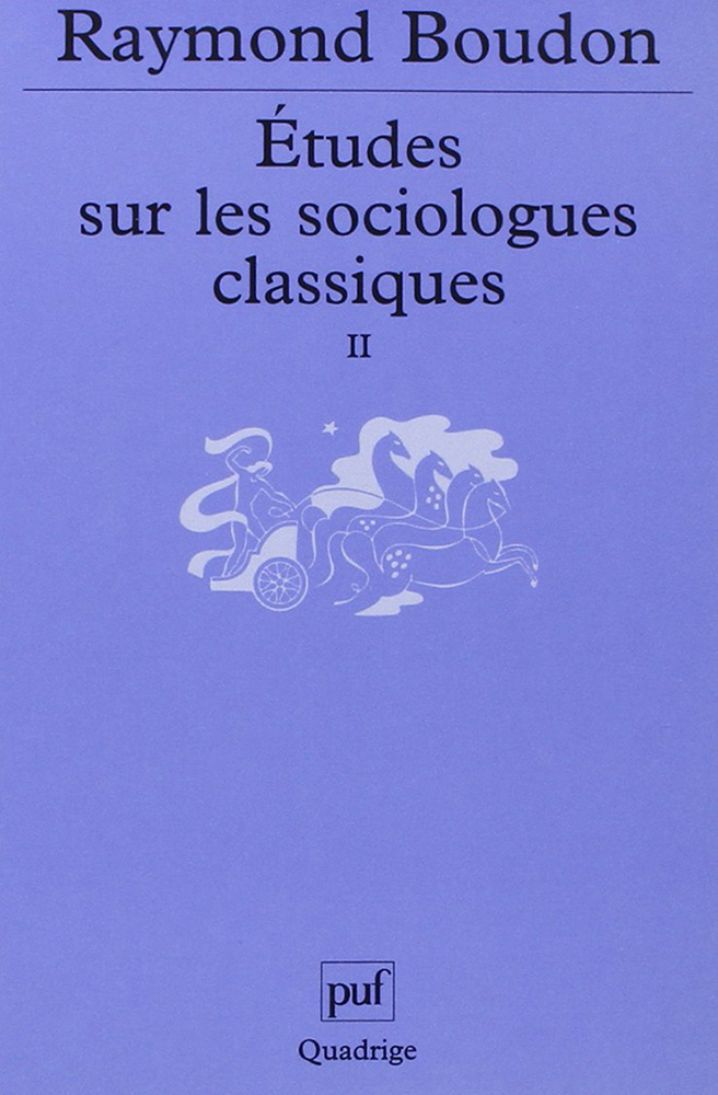 ÉTUDES SUR LES SOCIOLOGUES CLASSIQUES, TOME II