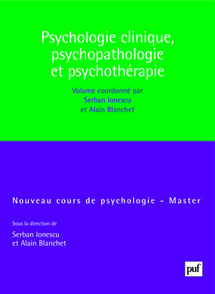 PSYCHOLOGIE CLINIQUE, PSYCHOPATHOLOGIE ET PSYCHOTHERAPIE