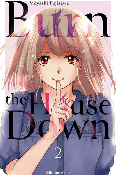 BURN THE HOUSE DOWN T02