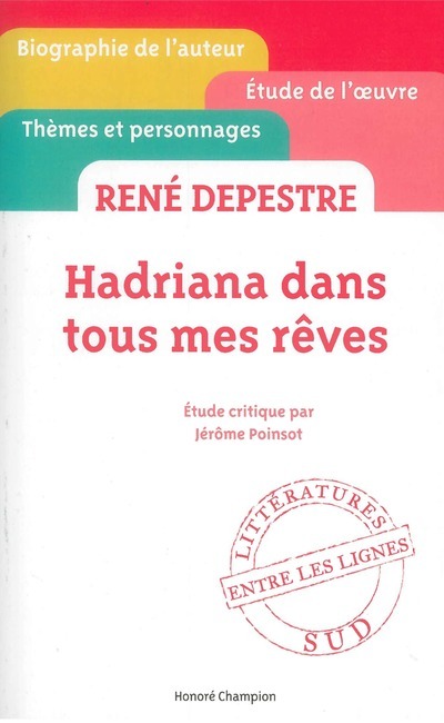 HADRIANA DANS TOUS MES RÊVES DE RENÉ DEPESTRE