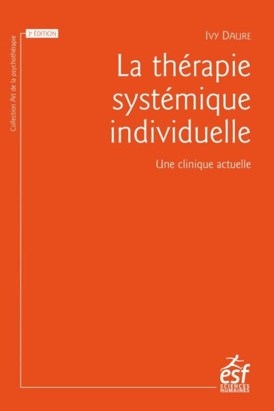LA THERAPIE SYSTEMIQUE INDIVIDUELLE