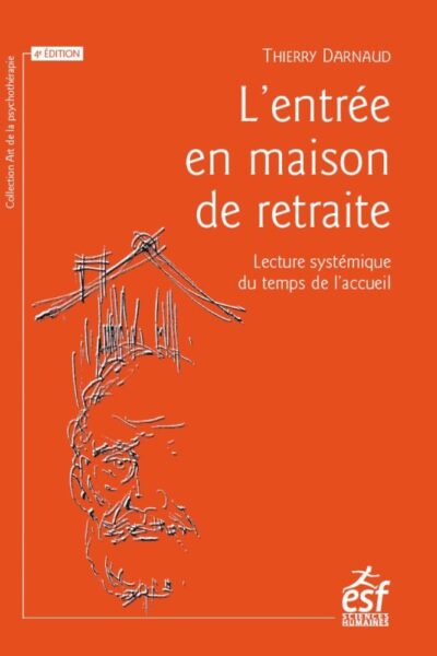 L'ENTREE EN MAISON DE RETRAITE