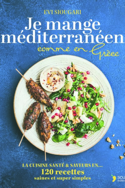JE MANGE MEDITERRANNEEN COMME EN GRECE