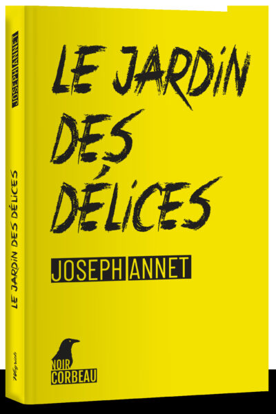 LE JARDIN DES DELICES