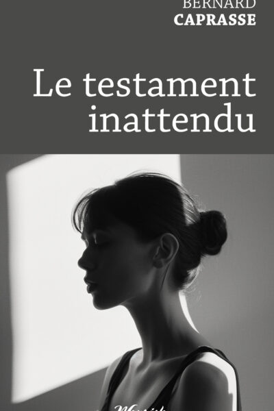 LE TESTAMENT INATTENDU