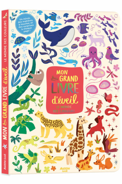 MON TRES GRAND LIVRE D'EVEIL - LE MONDE DES COULEURS