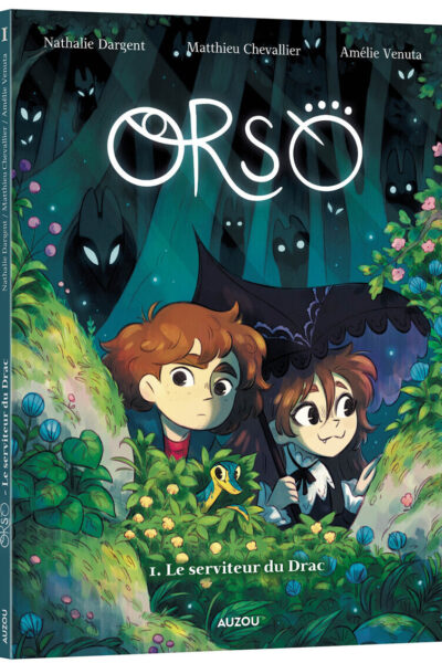 ORSO - TOME 1 LA LEGENDE DU DRAC