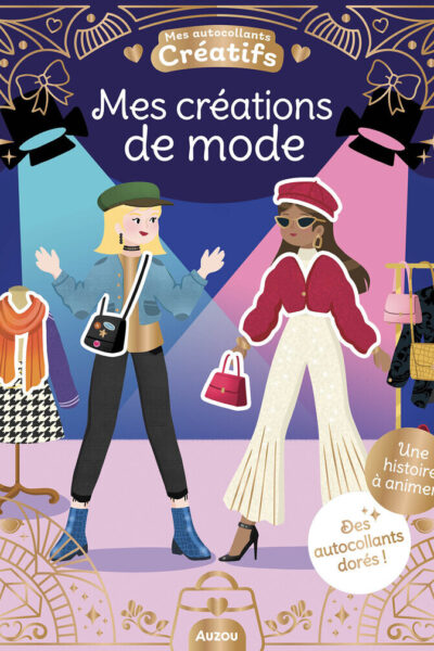 MES CREATIONS DE MODE - 500 AUTOCOLLANTS DORES !