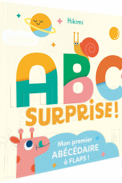 ABC SURPRISE ! MON PREMIER ABECEDAIRE A FLAPS !