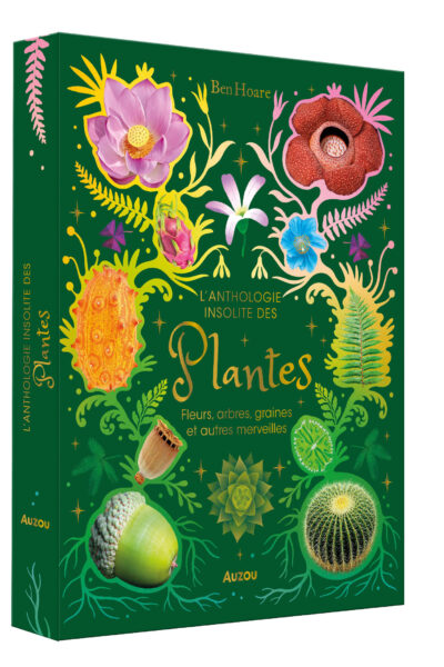 L'ANTHOLOGIE INSOLITE DES PLANTES