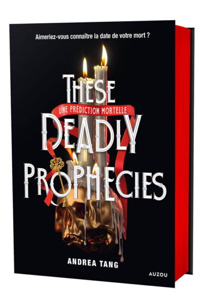 THESE DEADLY PROPHECIES
