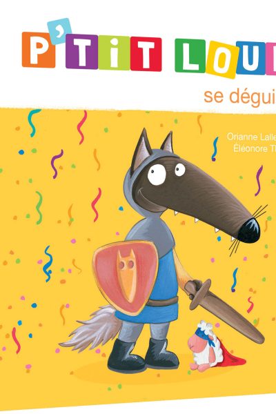 P'TIT LOUP SE DEGUISE - NE