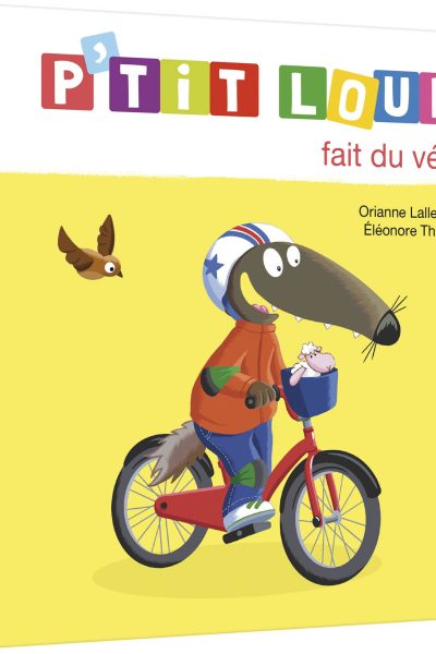 P'TIT LOUP FAIT DU VELO