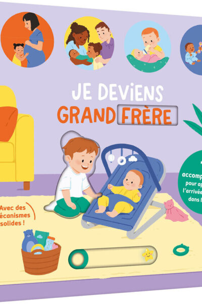 JE DEVIENS GRAND FRERE / GRANDE SOEUR