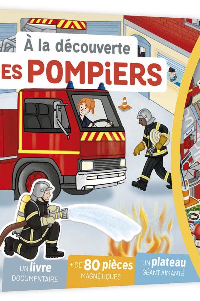A LA DECOUVERTE DES POMPIERS 6+
