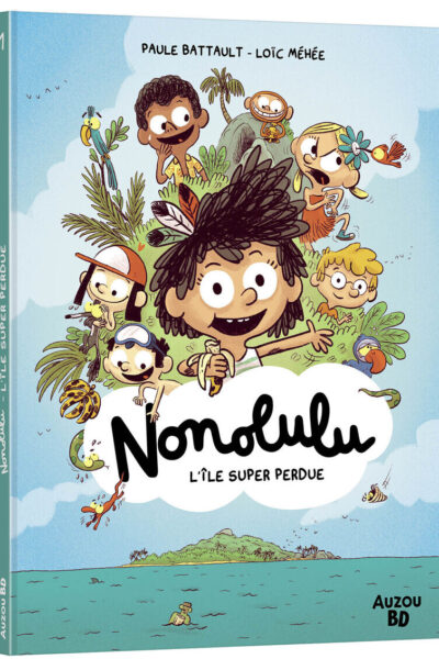 NONOLULU T01 L'ILE SUPER PERDUE