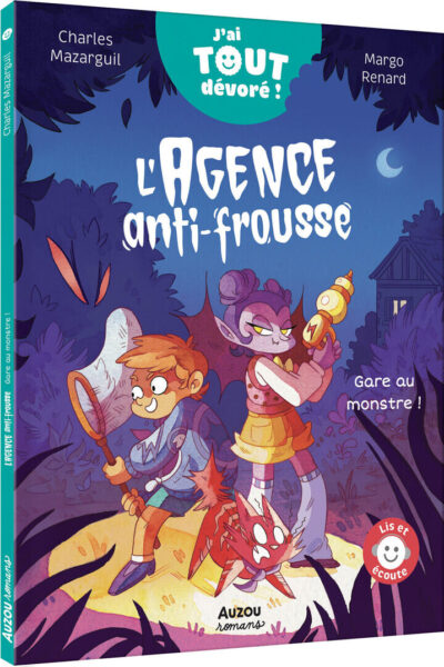 L'AGENCE ANTI-FROUSSE - GARE AU MONSTRE !