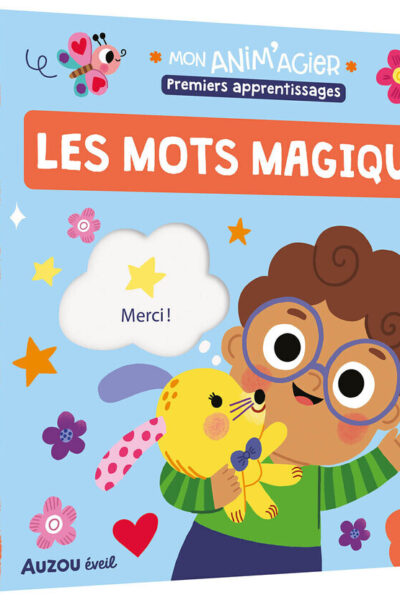 PREMIERS APPRENTISSAGE - LES MOTS MAGIQUES