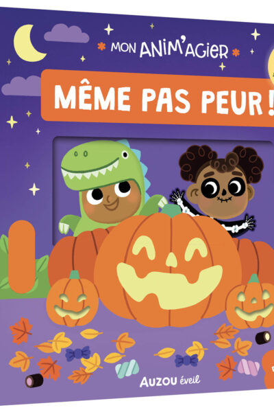 MON ANIM'AGIER - MEME PAS PEUR !