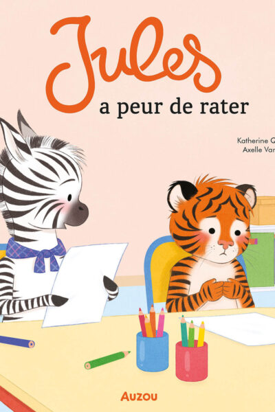 JULES A PEUR DE RATER - MES P'TITS ALBUMS