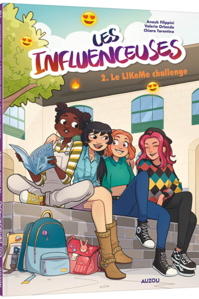 LES INFLUENCEUSES T02 LE LIKE ME CHALLENGE