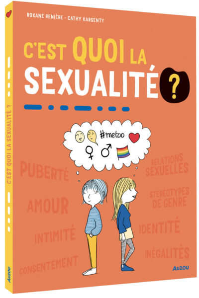 C'EST QUOI LA SEXUALITE?